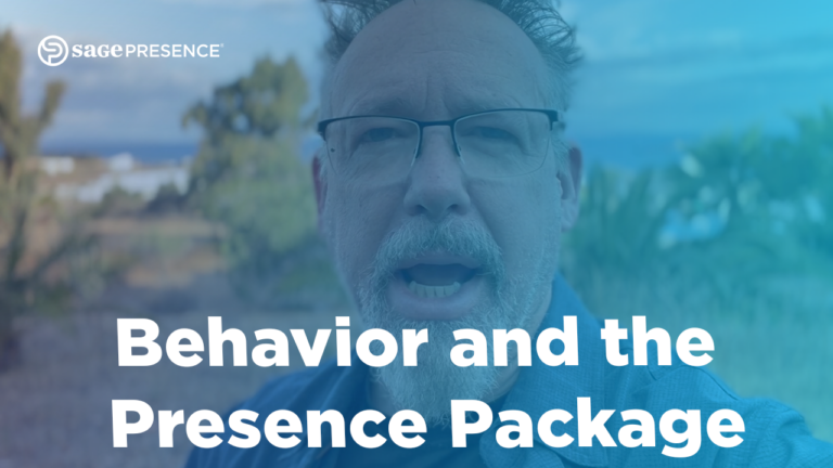 Behavior and the Presence Package